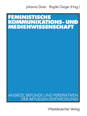 cover image of Feministische Kommunikations- und Medienwissenschaft